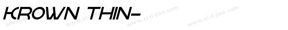 krown thin字体转换